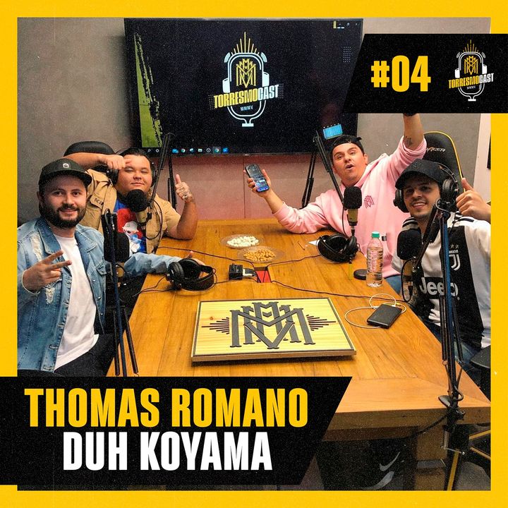 Duh & Thomas - TorresmoCast #04