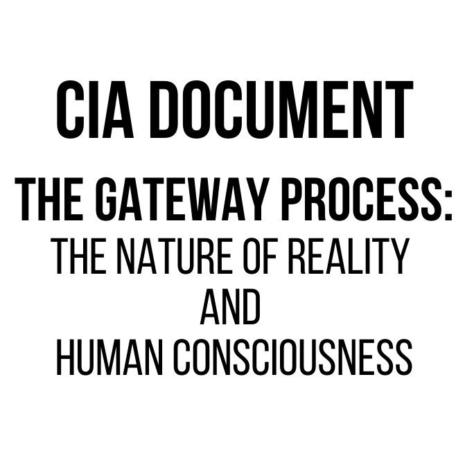 CIA:  The Gateway Process