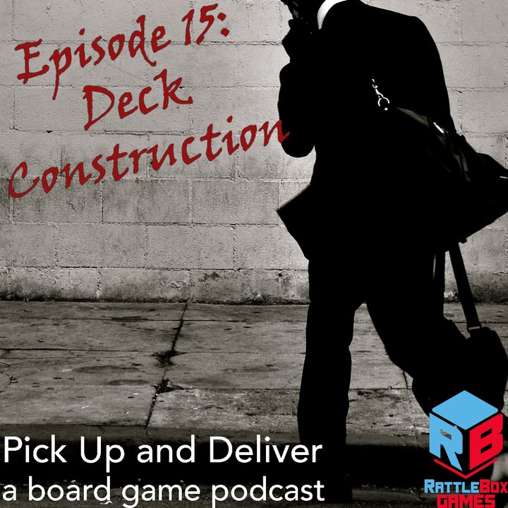 015: Deck Construction