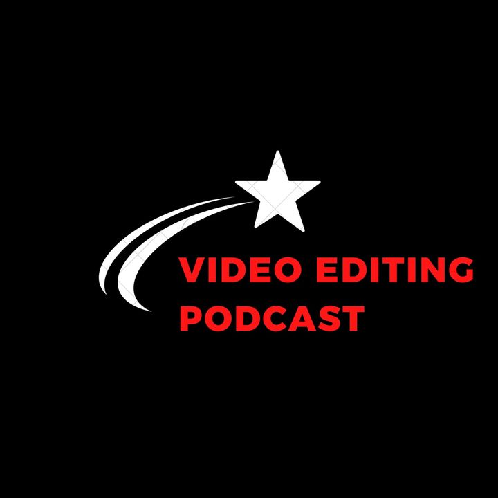 Video Editing Podcast