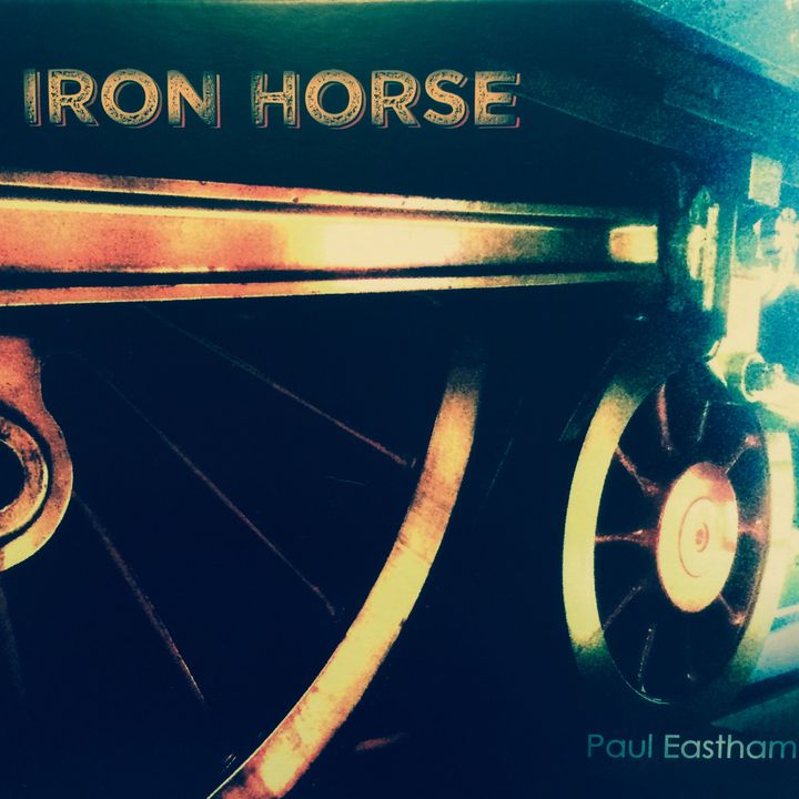Paul Eastham Ironhorse Podcast