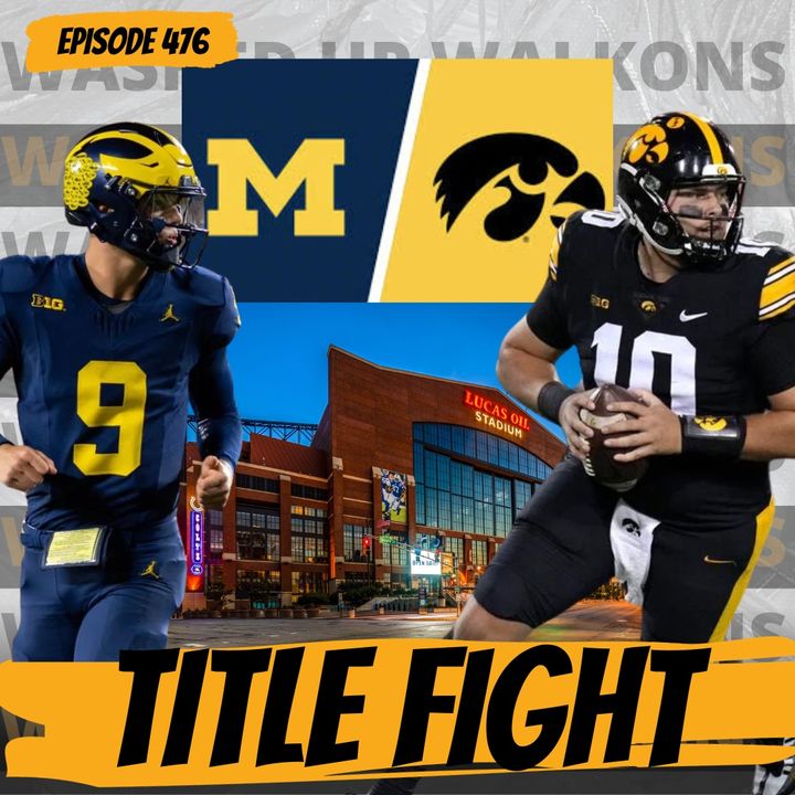 Lock The Doors - B1G Championship Preview | WUW 476