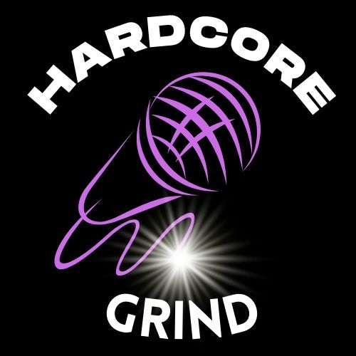 Hardcore Grind Podcast w/Lissha