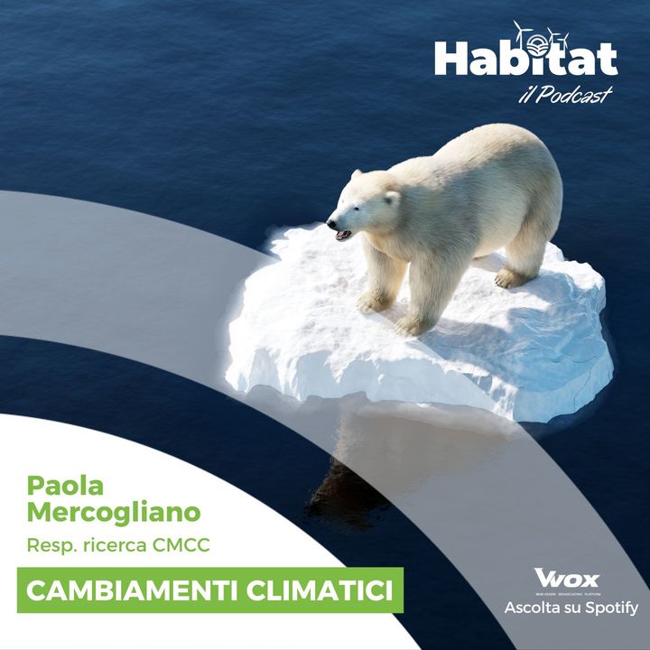 Cambiamenti climatici (Paola Mercogliano - Resp. Ricerca CMCC)