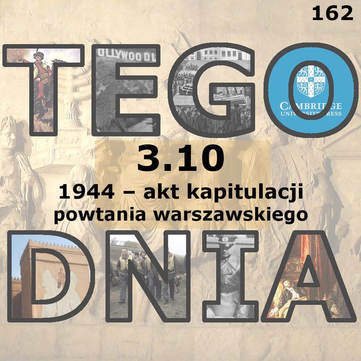 Tego dnia: 3 października (akt kapitulacji powstania warszawskiego)