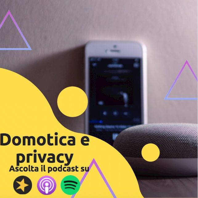 Domotica e Privacy: gli assistenti vocali ci ascoltano sempre?