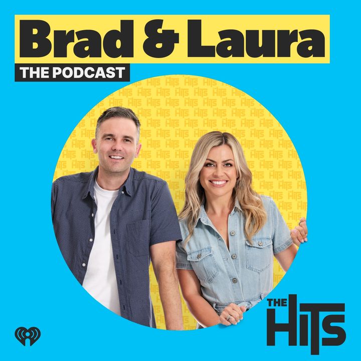 Brad & Laura - The Podcast