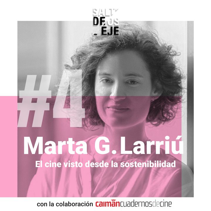Marta G. Larriu - El cine visto desde la sostenibilidad
