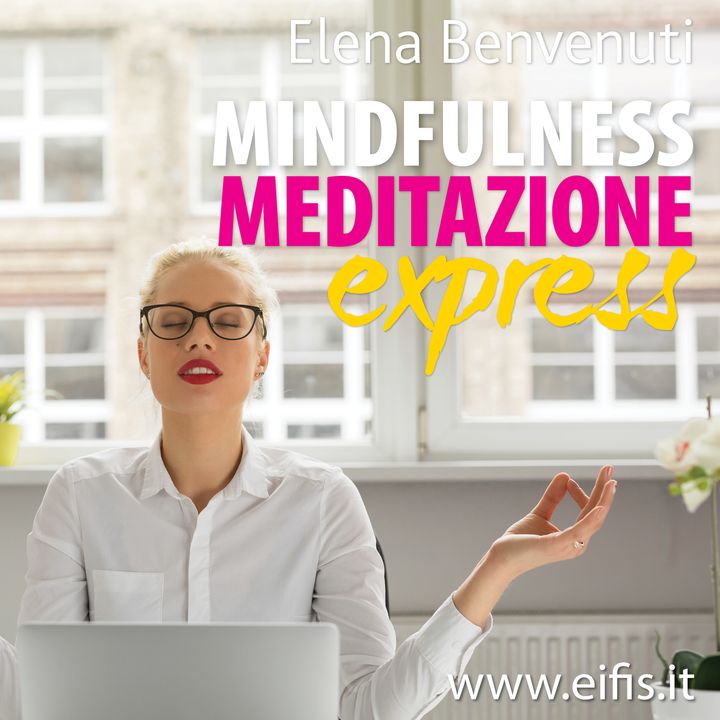 Puntata 07 - Mindfulness