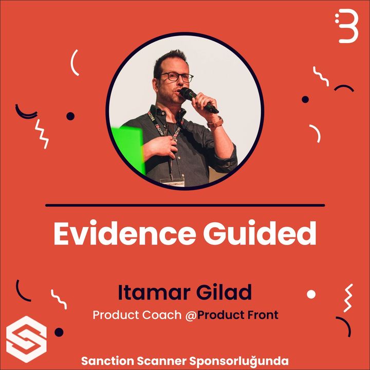 Itamar Gilad | Product Front | Evidence Guided