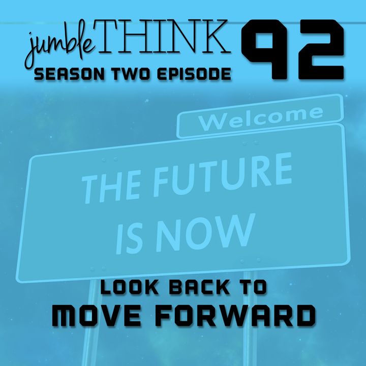 Look Back to Move Forward with Michael Woodward