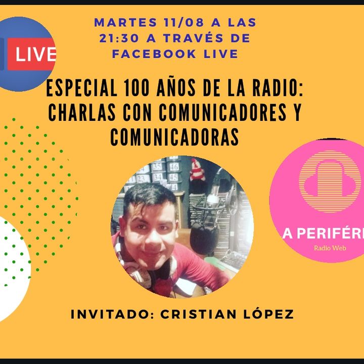 Charla con el Comunicador Cristian López. Historia de la Radio quitilipense. #radio100años