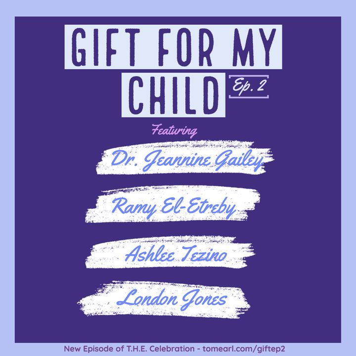 Gifts for My Child Episode 2
