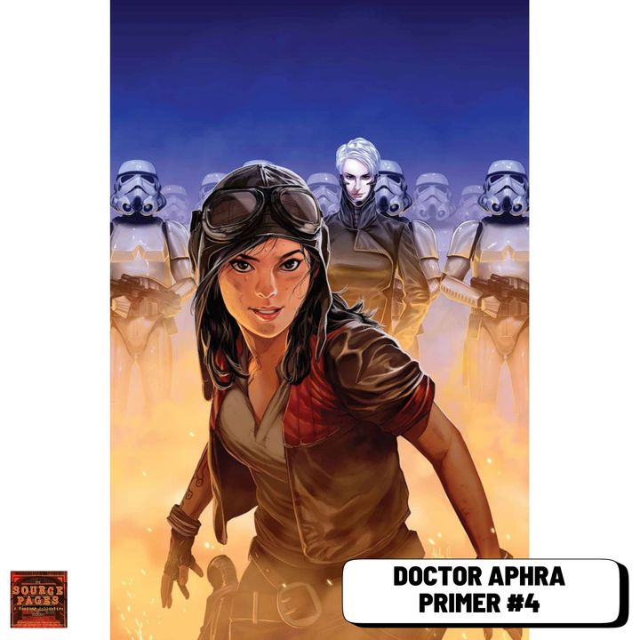 Star Wars: Darth Vader REBEL JAIL! Doctor Aphra Primer Part IV