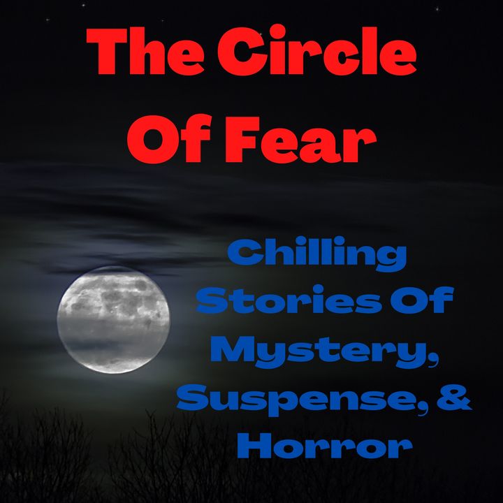 The Circle Of Fear