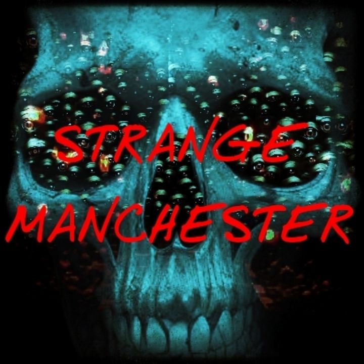Strange Manchester