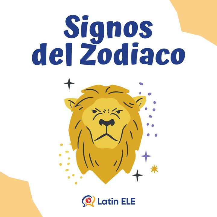 50. The Horoscope (Zodiac Signs in Spanish)