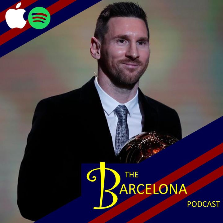 Lionel Messi's Ballon d'Or legacy, evaluating Junior Firpo, and Marcelo Gallardo's credentials [TBPod168]