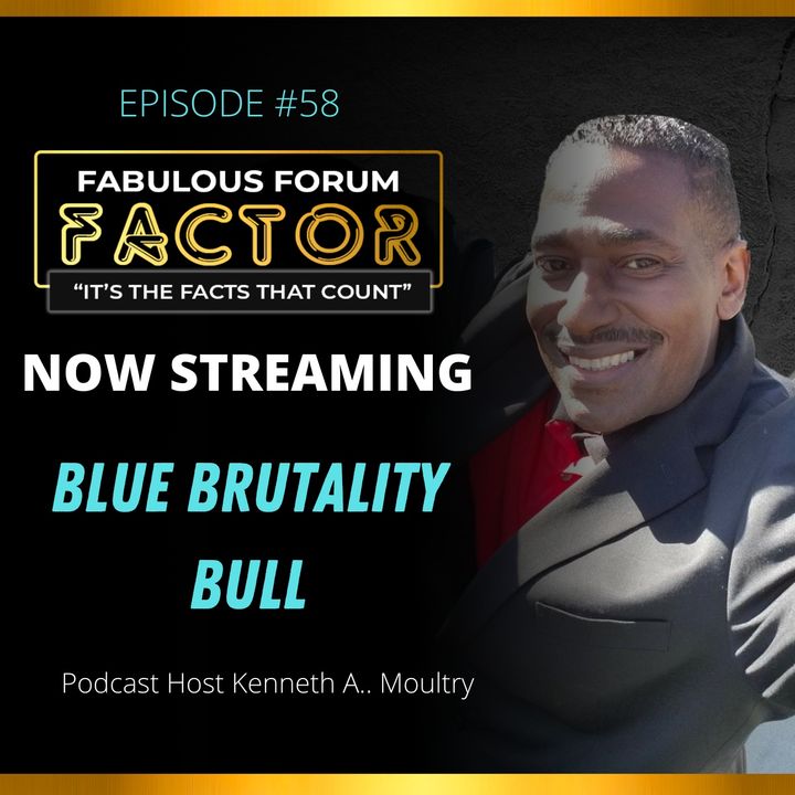 Blue Brutality Bull  (April 28, 2021)