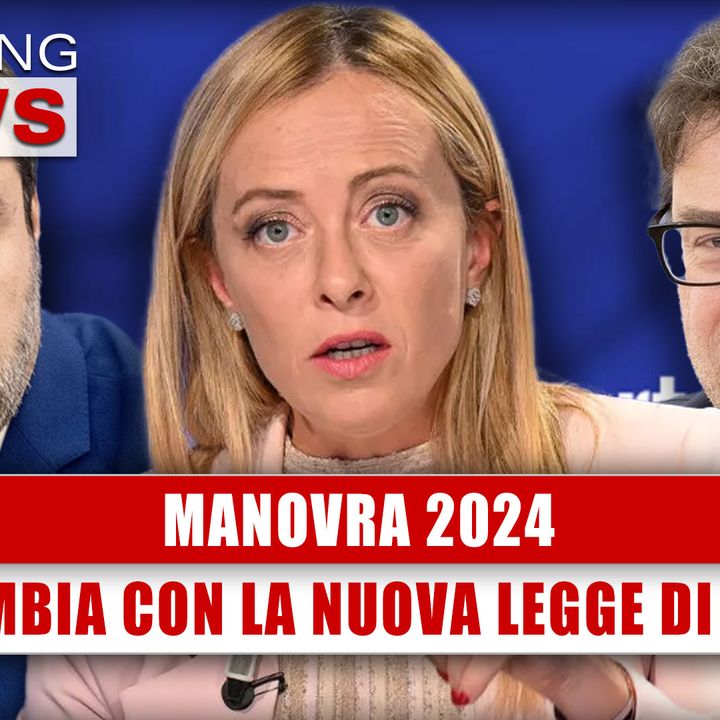 Legge Di Bilancio 2024 Ecco Cosa Cambia