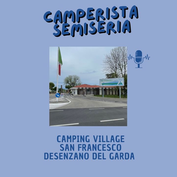 Camping Village San Francesco Desenzano Lago di Garda - Camperistasemiseria
