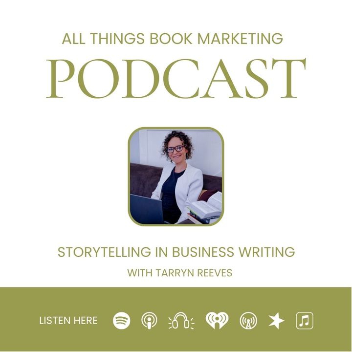 Storytelling in Business Writing with Tarryn Reeves