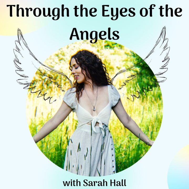 Through the Eyes of the Angels