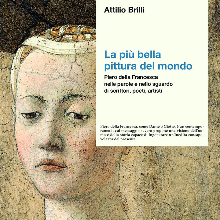 Attilio Brilli "La più bella pittura del mondo"