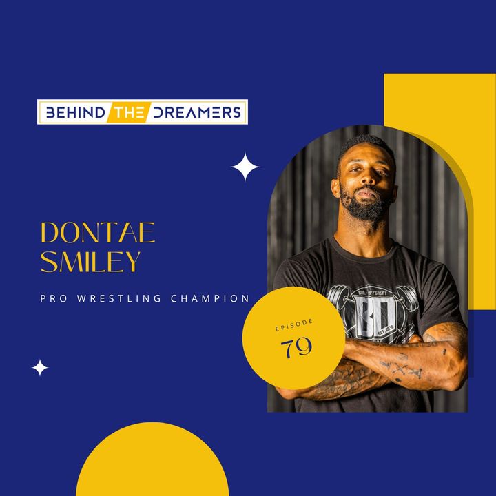 From Wrestling Champion to Fitness Entrepreneur: The Inspiring Journey of Dontae Smiley
