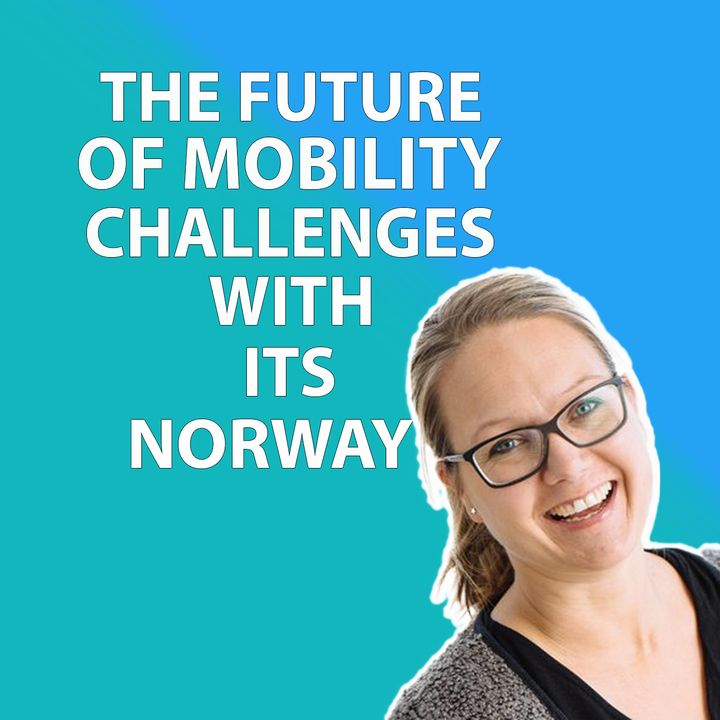 The Future of Mobility ITS Norway