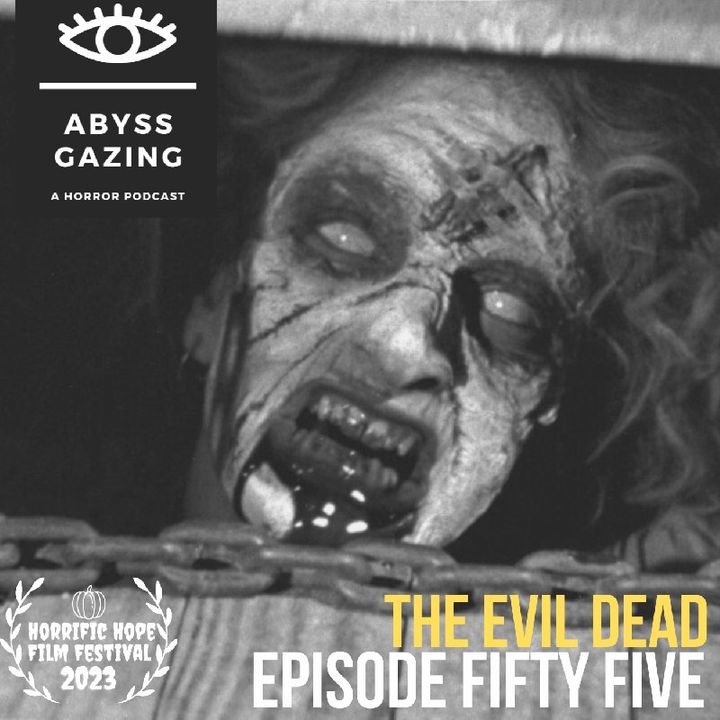 The Evil Dead (1981) | Episode #55