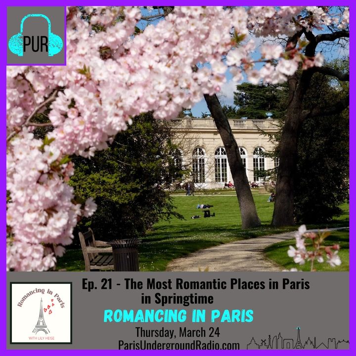 The Most Romantic Places in Paris in Springtime