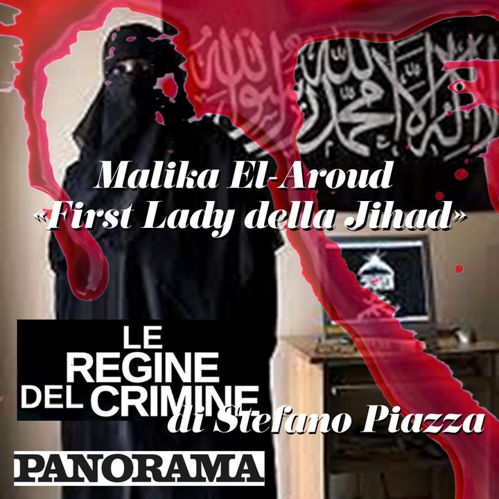 Malika El-Aroud, la First Lady della Jihad