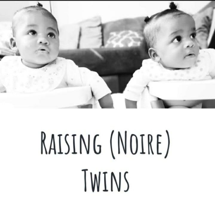 Raising (Noire) Twins