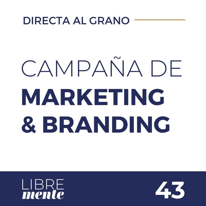 Diferencia entre campaña de Marketing y de Branding | Directa al Grano