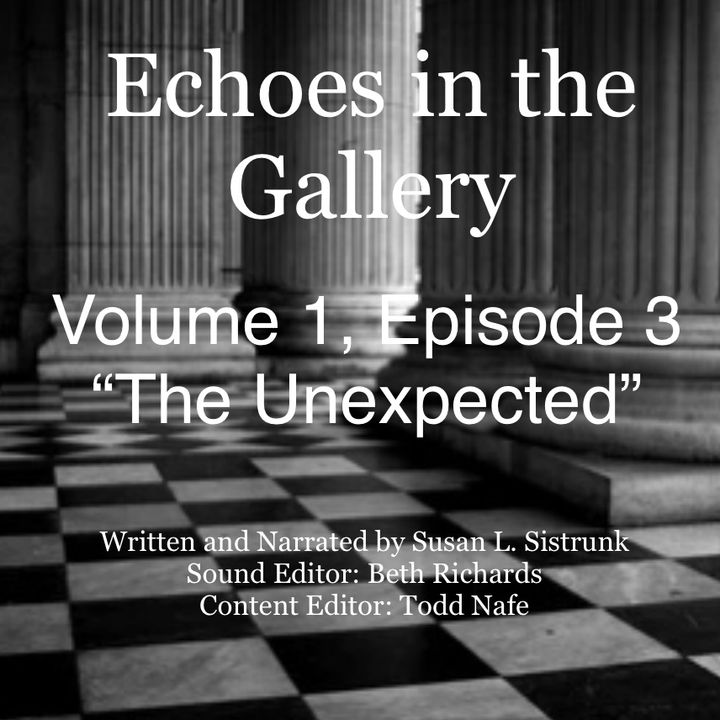 Volume 1,  Episode 3 The Unexpected (1)