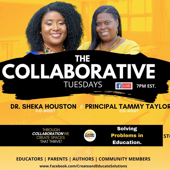 Episode 30:  THE COLLABORATIVE welcomes Dr. Donyall Dickey, literacy and leadership expert.