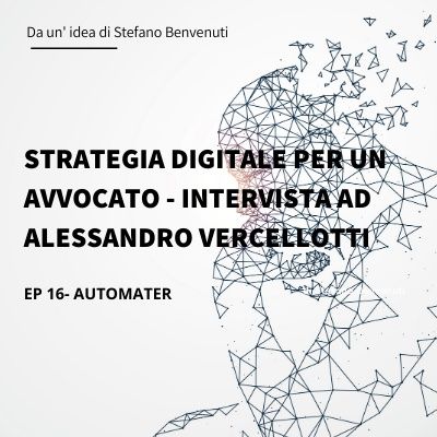16 - Strategia Digitale con Kartra per un Avvocato - Intervista all’Avv. Alessandro Vercellotti