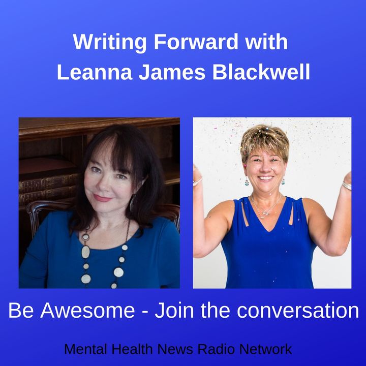 Writing Forward with Leanna James Blackwell