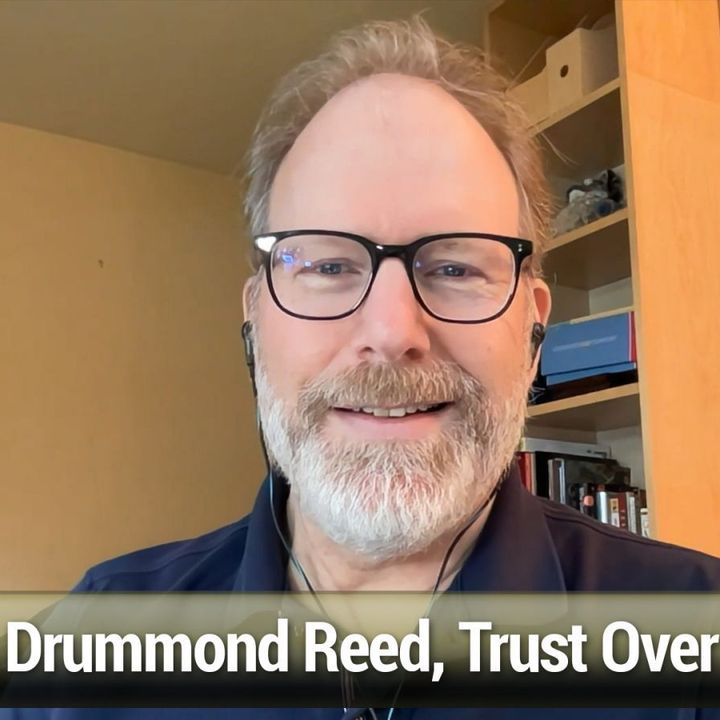 FLOSS Weekly 673: Frontiers of Trust - Drummond Reed, Trust Over IP, SSI