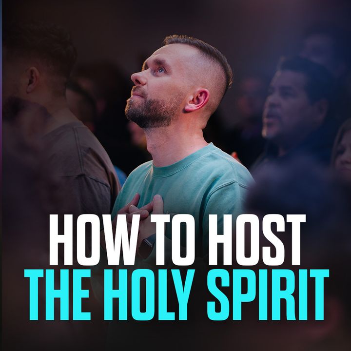 How Can I Be A Better Host To The Holy Ghost?