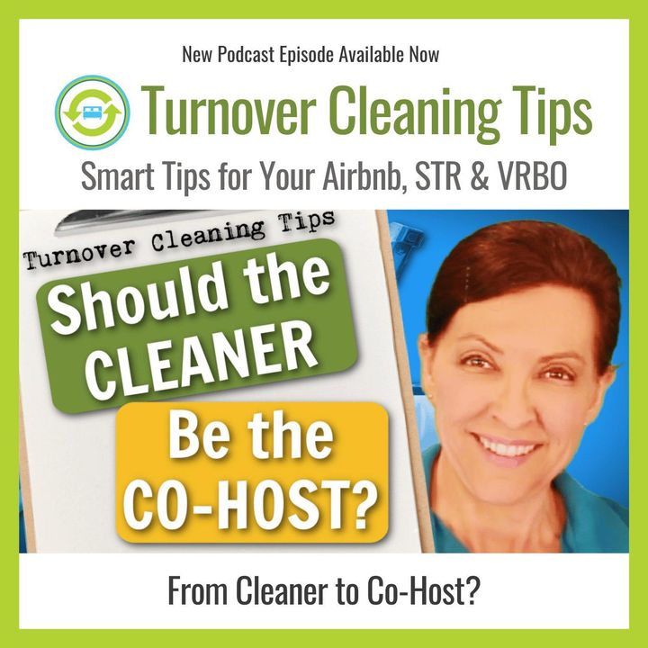Your House Cleaner as Co-host for Your Airbnb - Is it a Perfect Match?