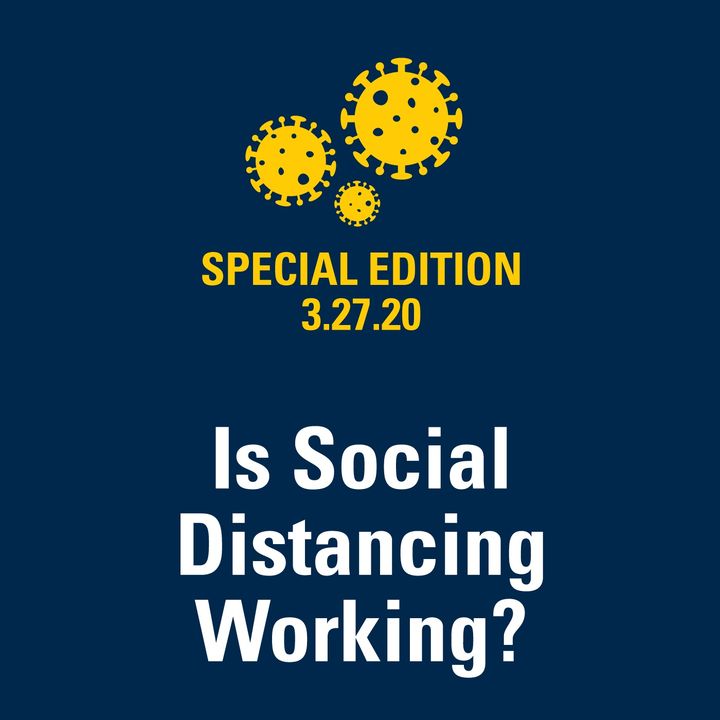 Is Social Distancing Working? 3.27.20