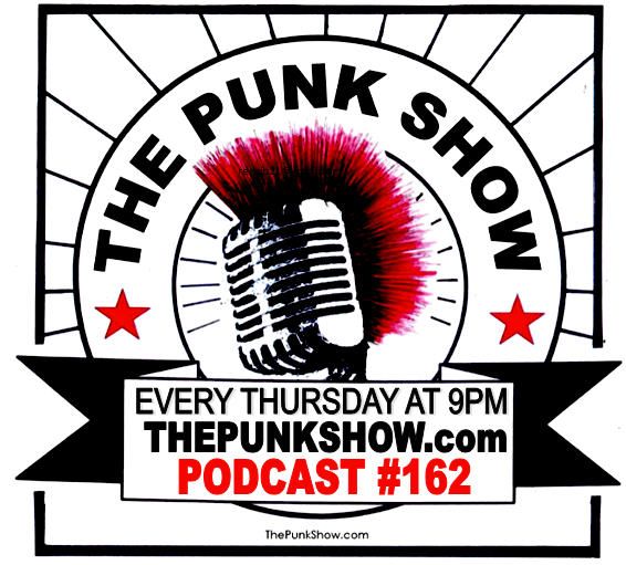 The Punk Show #162 - 06/09/2022