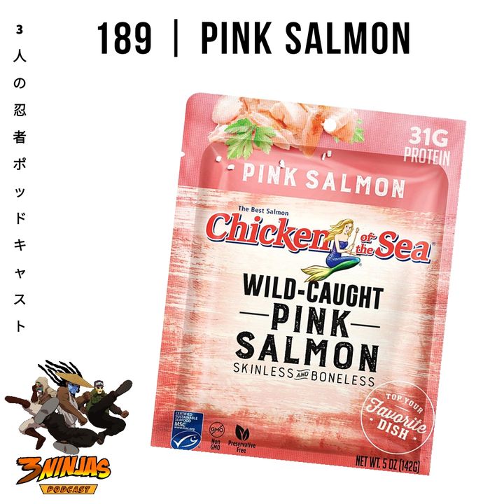 Issue #189: Pink Salmon