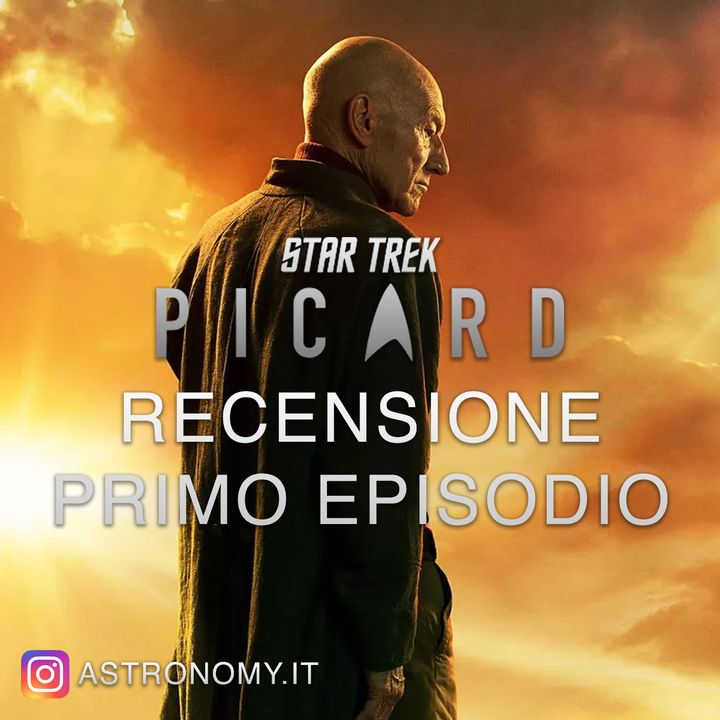 Star Trek: Picard - Recensione Primo Episodio [NO SPOILER]