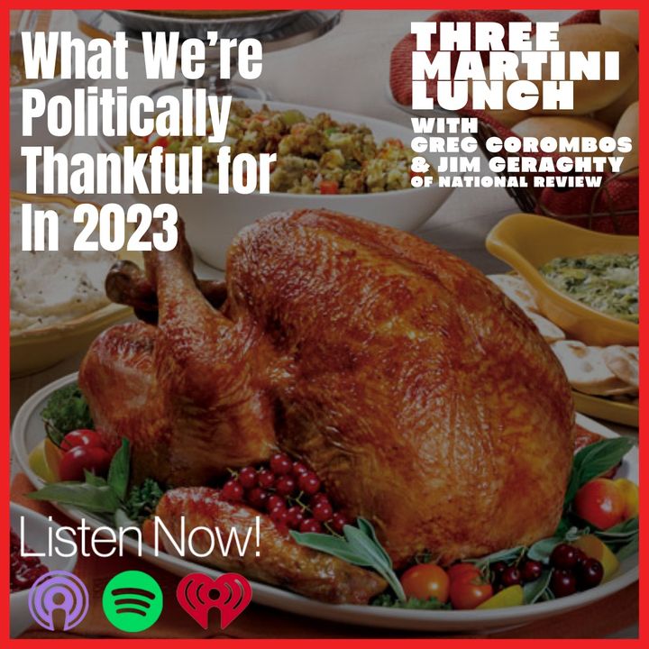 What We're Politically Thankful for in 2023