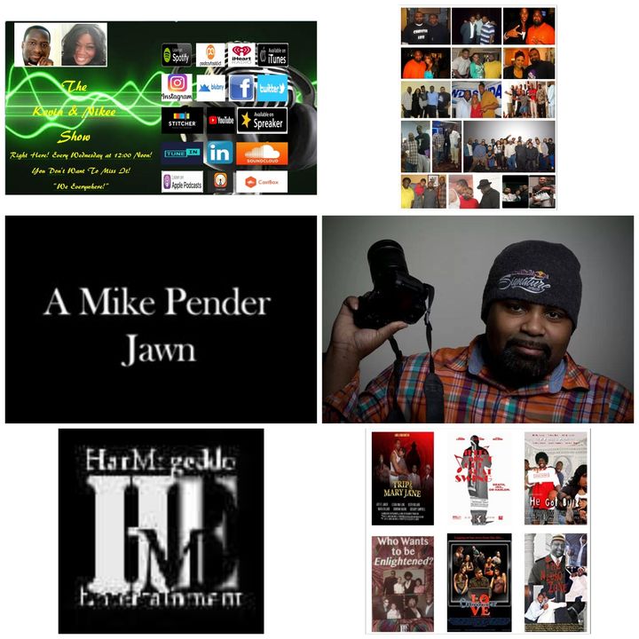 The Kevin & Nikee Show - Excellence - Mike Pender - Multi Award-Winning Indie Filmmaker, Director, Writer, Producer, and Actor