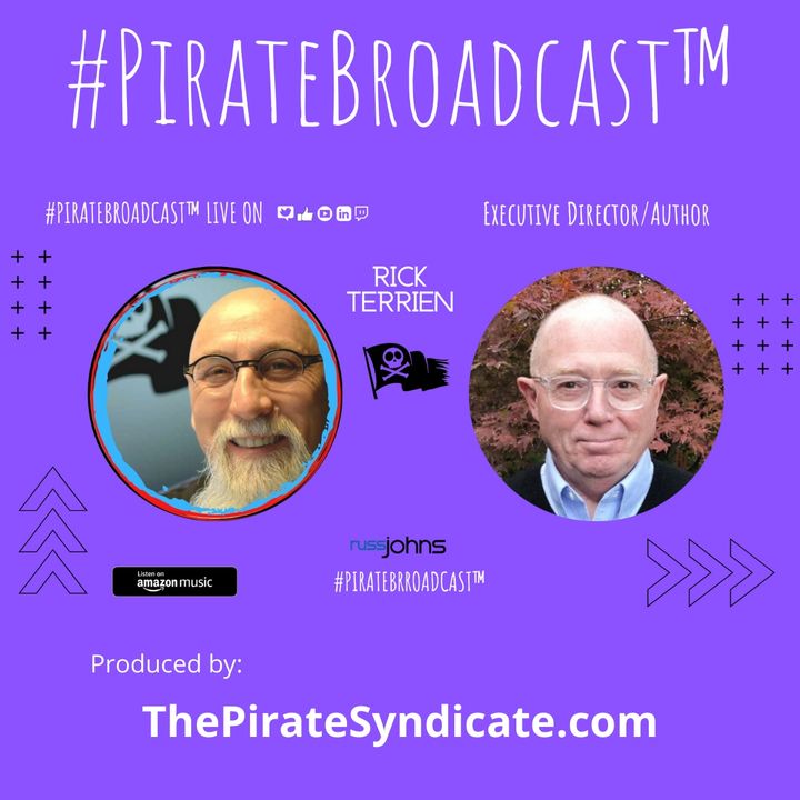 Catch Rick Terrien on the #PirateBroadcast™
