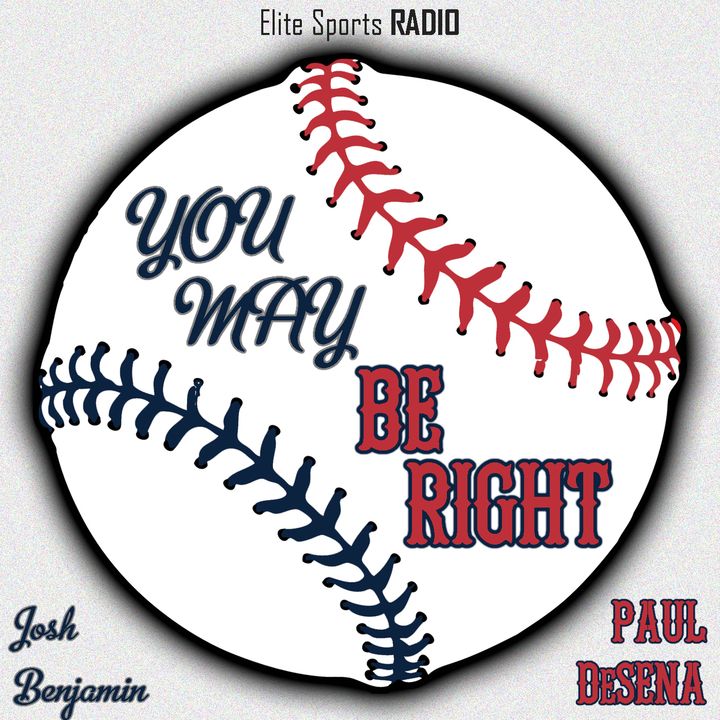 You May Be Right Podcast